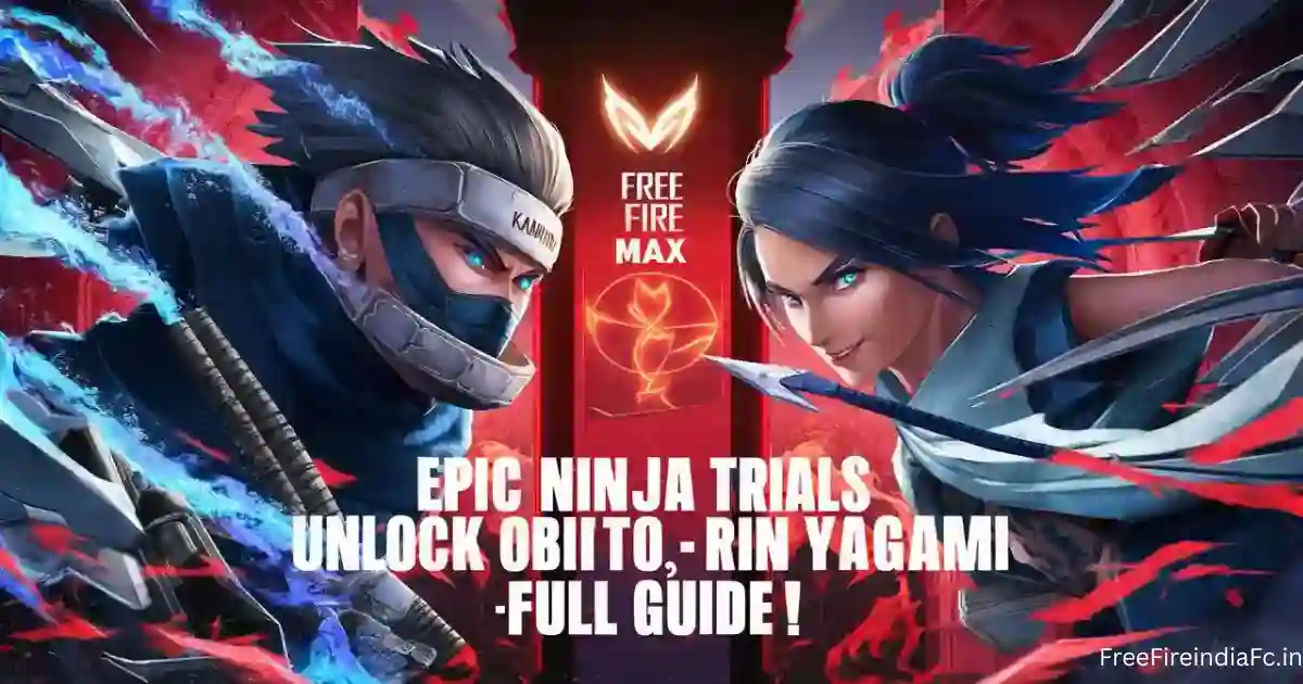 Epic Ninja Trials Event in Free Fire MAX – How to Conquer All Five Stages (2026 Guide)